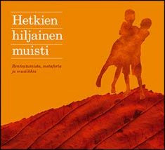 Hetkien hiljainen muisti (cd) Online now